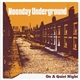 Noonday Underground - On A Quiet Night